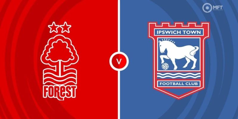 Dự đoán tỷ số trận Ipswich Town vs Nottingham Forest